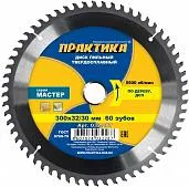Диск пильный 300х32/30 60 зуб. по дереву Практика